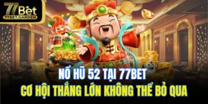 Nổ hũ 52
