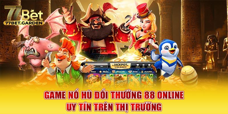 nổ hũ 88