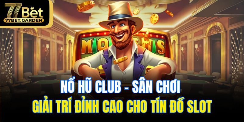 Nổ hũ club