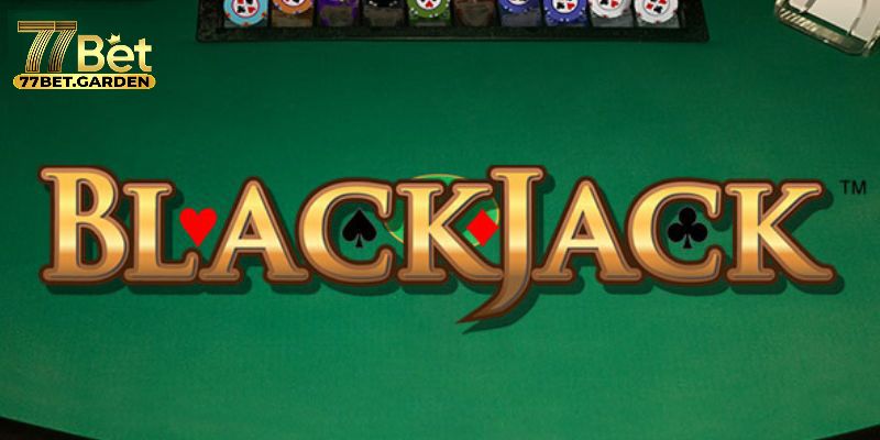 Tuyệt chiêu từ cao thủ giúp bạn thắng lớn khi chơi black jack 77bet